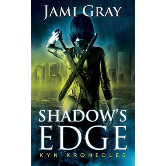 Pre-Owned Kyn Kronicles: Shadow's Edge: Kyn Kronicles Book 1 (Paperback)