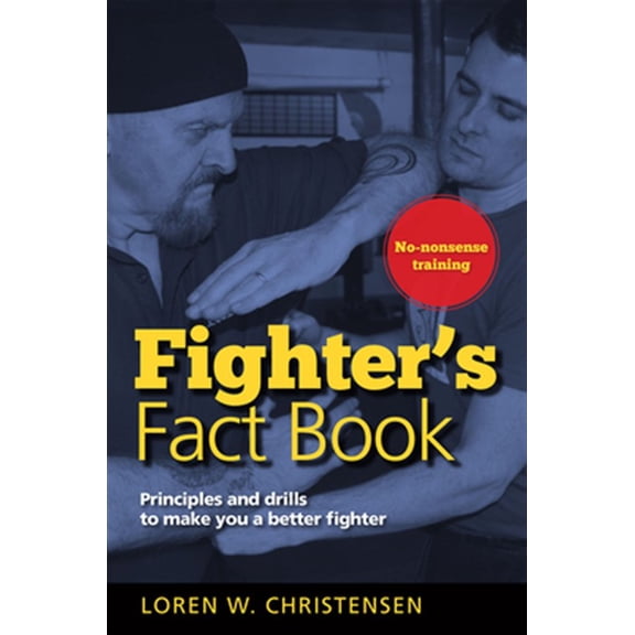 Pre-Owned Fighter's Fact Book 1: Principles and Drills to Make You a Better Fighter (Paperback)