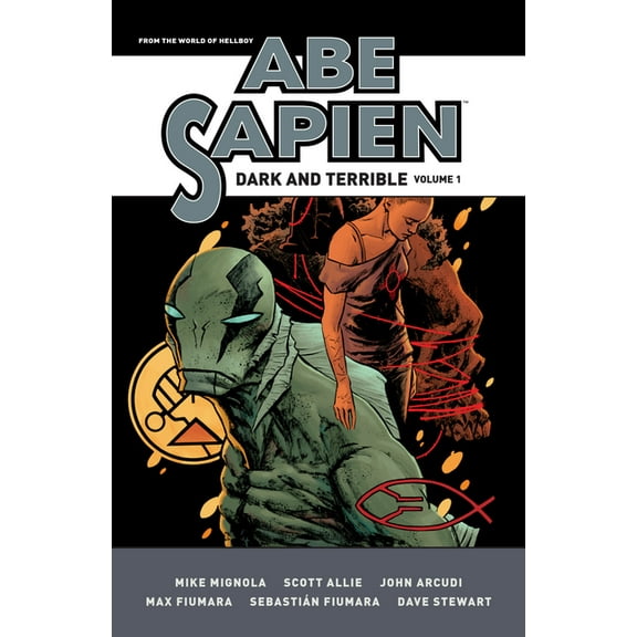 Abe Sapien: Dark and Terrible Volume 1, (Paperback)