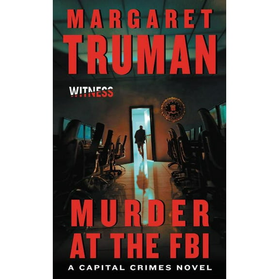 Capital Crimes Murder at the FBI, (Paperback)
