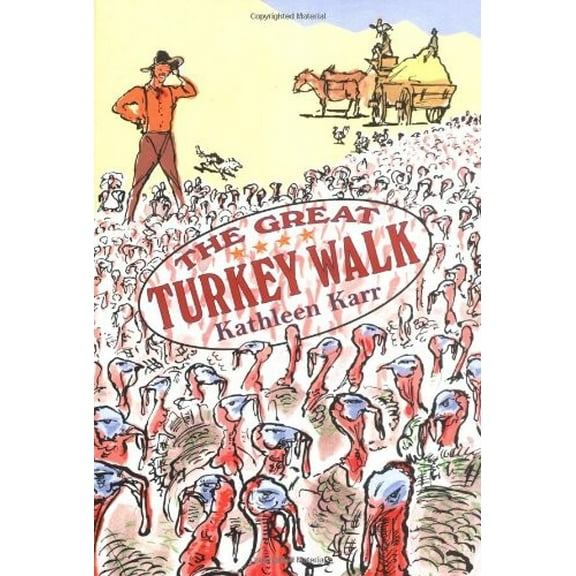 Pre-Owned The Great Turkey Walk (Hardcover) 0374327734 9780374327736