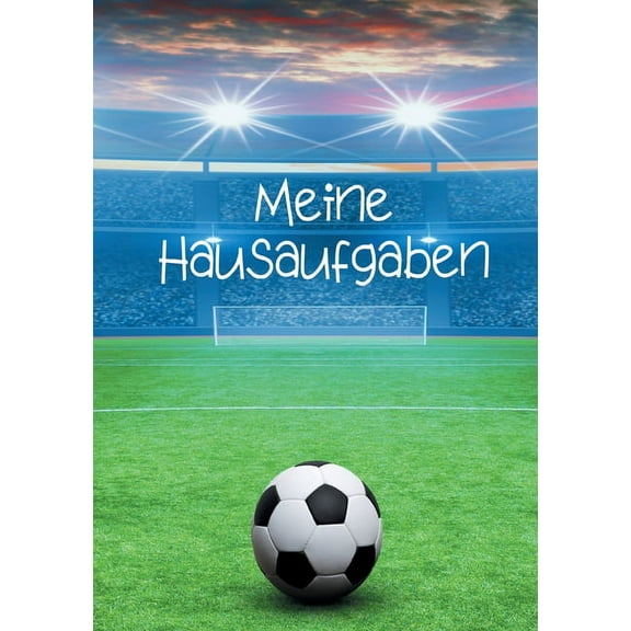 Meine Hausaufgaben: Fussball, (Paperback)