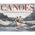 thumbnail image 1 of Canoes: A Natural History in North America, 1 of 1
