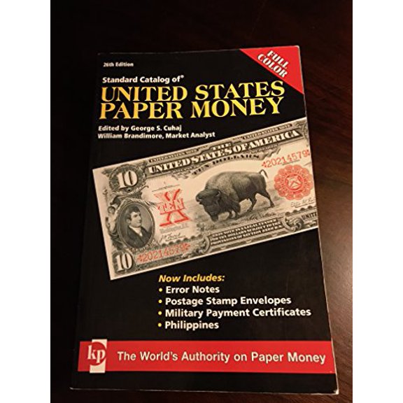 Pre-Owned Standard Catalog of United States Paper Money (Paperback) 0896895734 9780896895737
