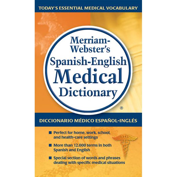 Merriamster's SpanishEnglish Medical Dictionary (Paperback