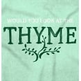 thumbnail image 2 of Look At Thyme Green Thumb Gardening Women's T Shirt Ladies Tee Brisco Brands S, 2 of 6