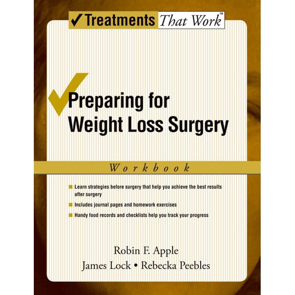 Treatments That Work Preparing for Weight Loss Surgery Workbook (Workbook), (Paperback)