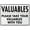 Warning Sign 5, variant on Valuables Please Take Your Valuables With You Metal Placard - 8"x12" Aluminum Warning Sign, for Property Business Yard House Office