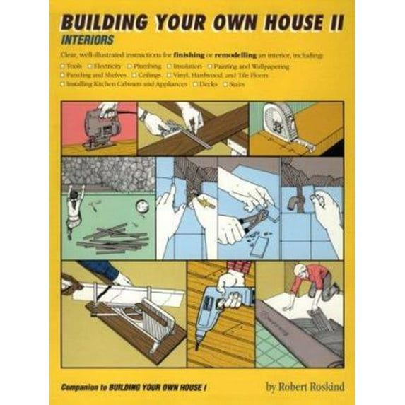 Pre-Owned Building Your Own House II: Interiors (Paperback) 0898153581 9780898153583