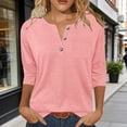 thumbnail image 2 of DHFJKG Henley Shirts For Women Solid Color 3/4 Sleeve T Shirt Spring Summer Loose Fit Basic Tee Soft Daily Wear Comfy Tops, 2 of 4