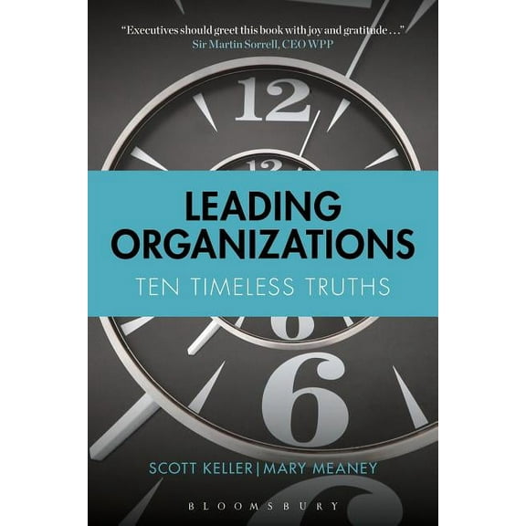 Leading Organizations : Ten Timeless Truths (Paperback)