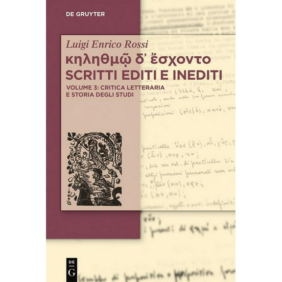 κηληθμῷ δ᾽ ἔσχοντο Scritti editi e in, (Hardcover)