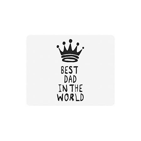 POPCreation Best Dad In The World Mouse Pad Gaming Mousepad 9.84