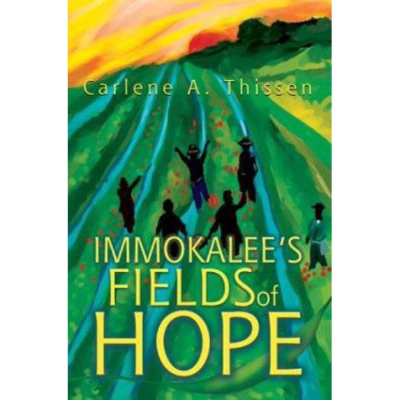 Pre-Owned Immokalee's Fields of Hope, 9780595316540, 0595316549, Paperback,