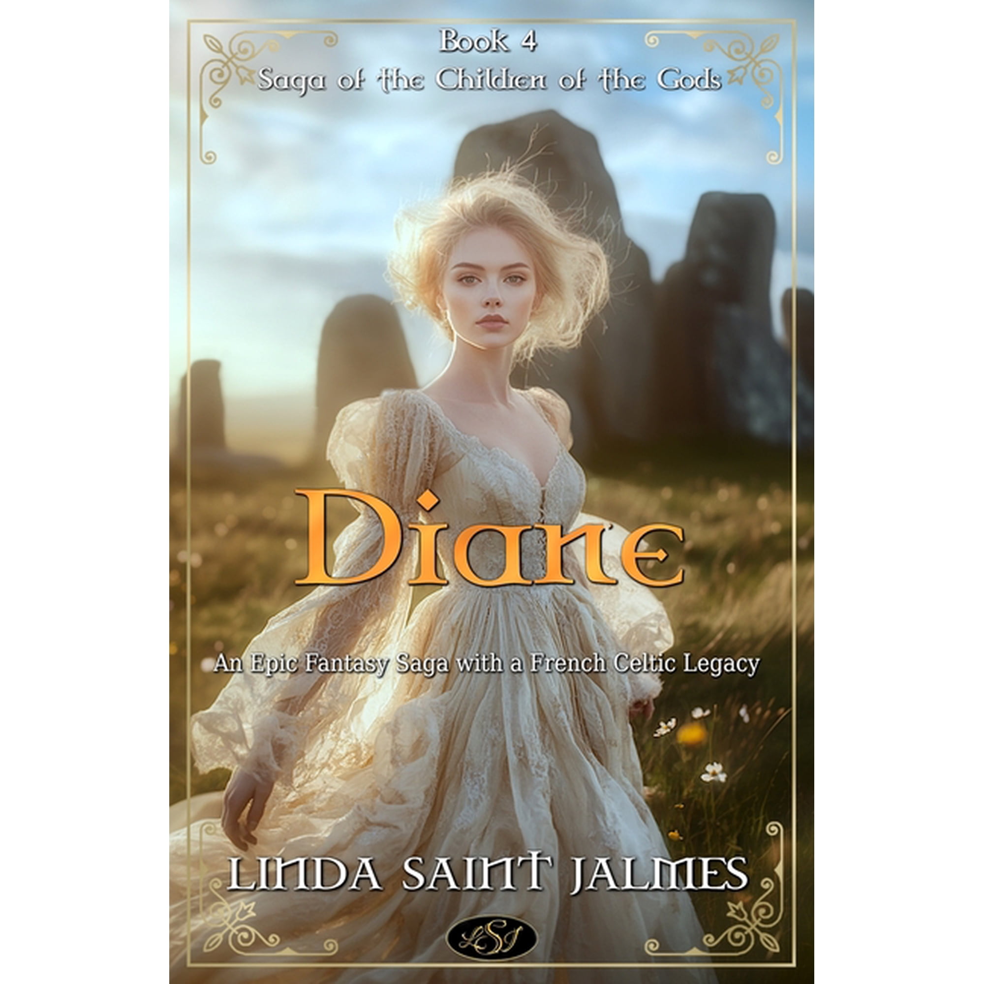 Saga of the Children of the Gods Saga of the Children of the Gods: 4 - Diane Book 4 (Paperback)