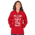thumbnail image 4 of Life Based True Story Sarcastic Humor Unisex Plus Size Zip Hoodie Brisco Brands 5X, 4 of 6