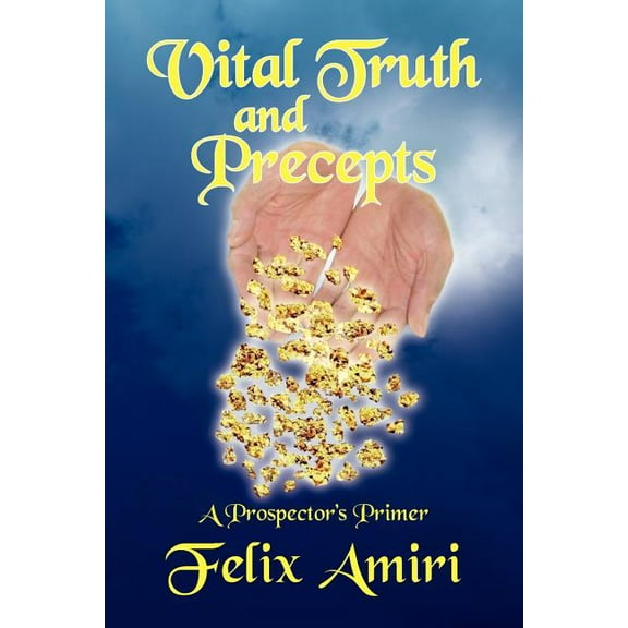 Vital Truth and Precepts (Paperback)