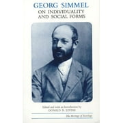 Heritage of Sociology Series: Georg Simmel on Individuality and Social Forms (Paperback)