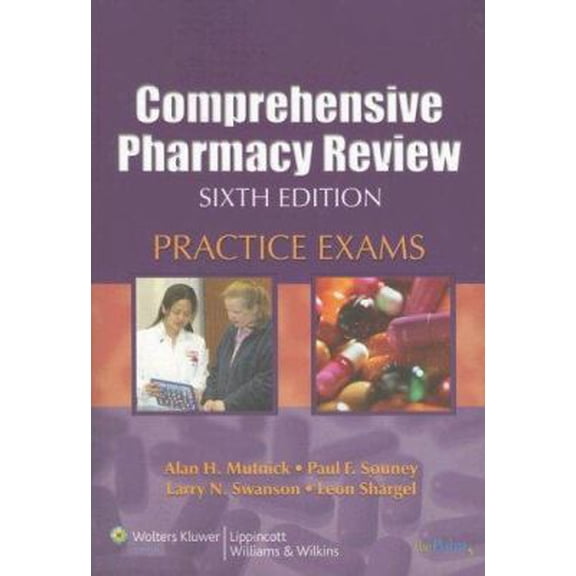 Pre-Owned Comprehensive Pharmacy Review Practice Exams (Paperback) 0781769973 9780781769976