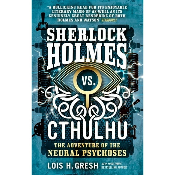 Sherlock Holmes vs. Cthulhu: The Adventure of the Neural Psychoses