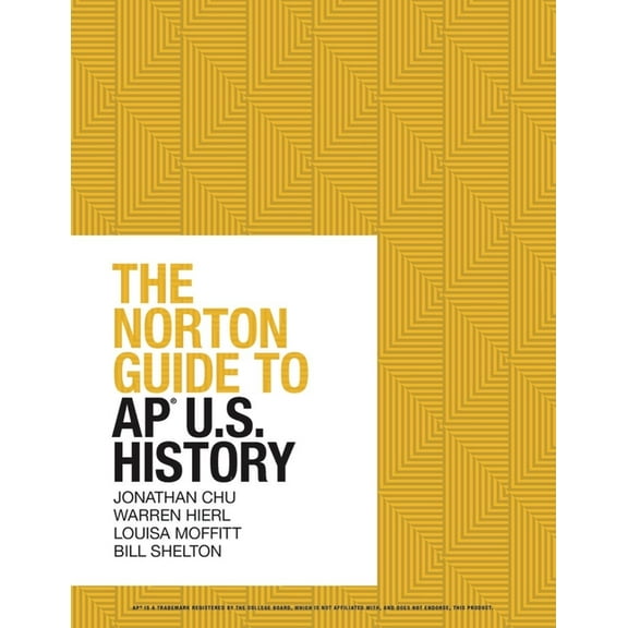 The Norton Guide to Ap(r) U.S. History (Paperback)