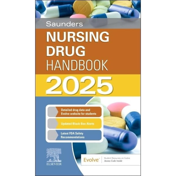 Pre-Owned Saunders Nursing Drug Handbook 2025 [Paperback] Kizior BS RPh, Robert and Hodgson RN BSN CCRN, Keith