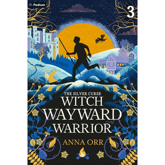 Silver Curse Witch Wayward Warrior: An Epic Fantasy Adventure, Book 3, (Paperback)