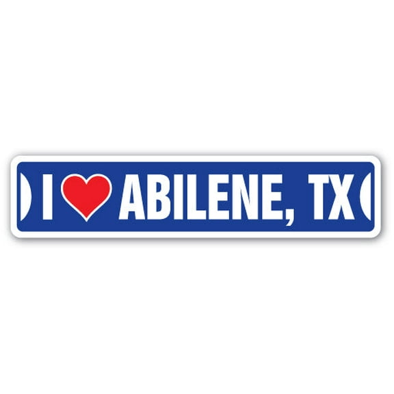 I LOVE ABILENE TEXAS Street Sign tx city state us wall road décor gift