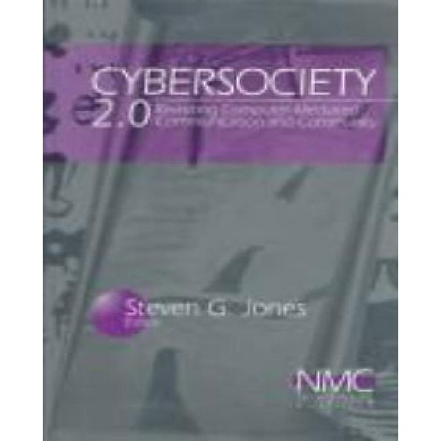 Cybersociety 2.0: Communauté et Technologie de Revisiter par Ordinateur, Vol. 2