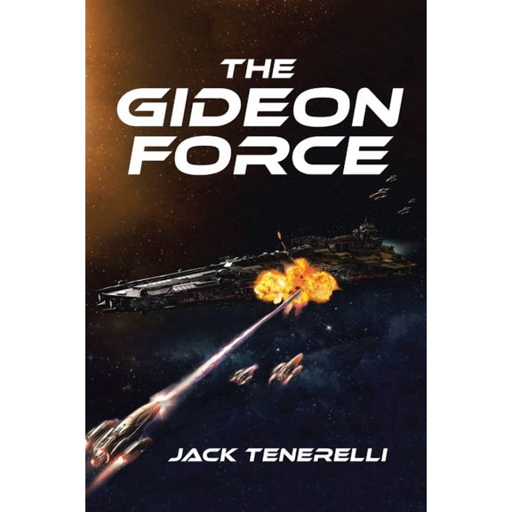The Gideon Force, (Paperback)