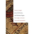 thumbnail image 1 of Jesus, the Essenes, and Christian Origins: New Light on Ancient Texts and Communities, 1 of 1