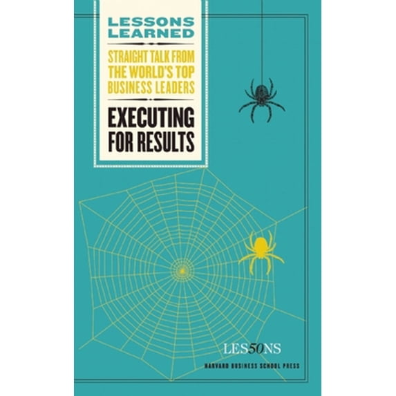 Pre-Owned Executing for Results (Paperback) 1422126412 9781422126417