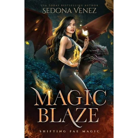 Shifting Fae Magic Magic Blaze, Book 3, (Paperback)