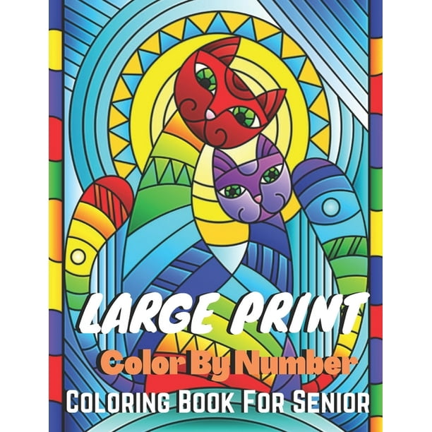 Download Large Print Color By Number Coloring Book For Senior Easy And Simpale Adults Color By Number