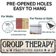 thumbnail image 3 of Group Therapy Practiced Here Retro Tin Metal Sign Bar Cave Beer Signs for Cafe Bar Pub Beer Club Wall Decor 4"x 16", 3 of 5