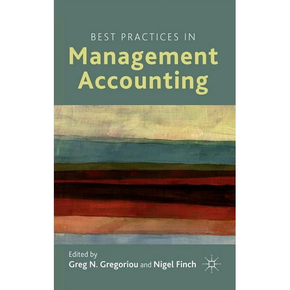 Best Practices in Management Accounting, (Hardcover)