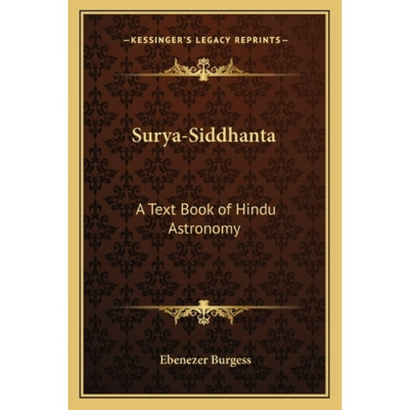 Surya-Siddhanta: A Text Book of Hindu Astronomy