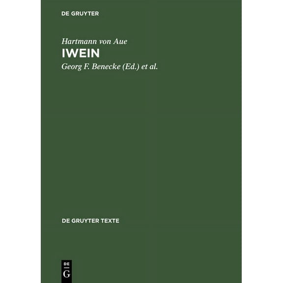 de Gruyter Texte Iwein: Text Und Bersetzung, (Hardcover)