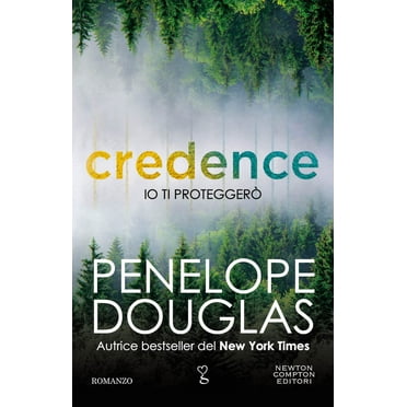 Io ti proteggerò. Credence Penelope Douglas,Vivaldi Anna,Roberta Maresca (Paperback)