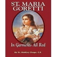 thumbnail image 1 of St. Maria Goretti: In Garments All Red, 1 of 2