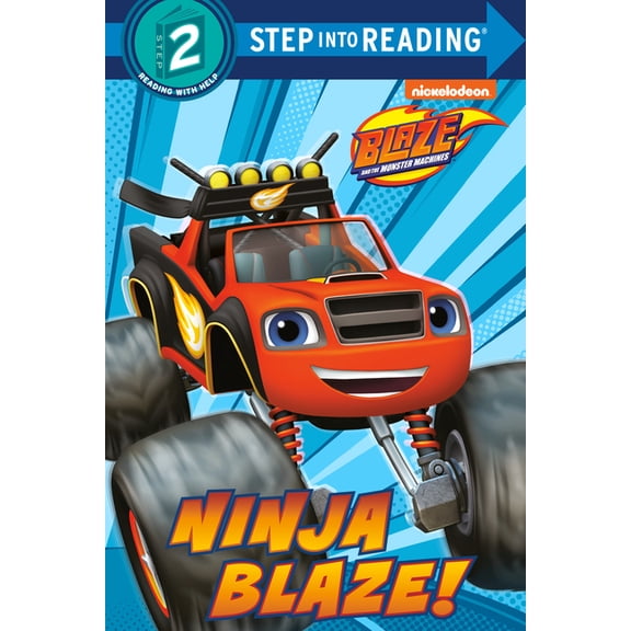 Ninja Blaze! (Blaze and the Monster Machines) (Paperback)
