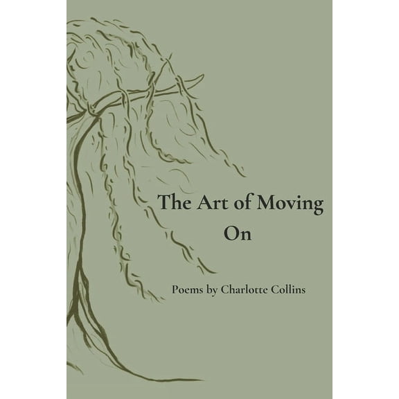 The Art of Moving On, (Paperback)