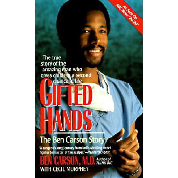 Gifted Hands: The Ben Carson Story (Paperback) 0061042536 9780061042539