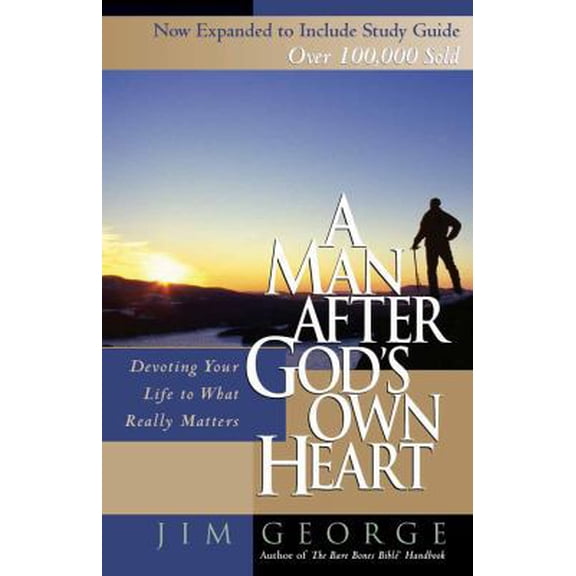 Pre-Owned A Man After God's Own Heart: Devoting Your Life to What Really Matters (Paperback) 0736922962 9780736922968