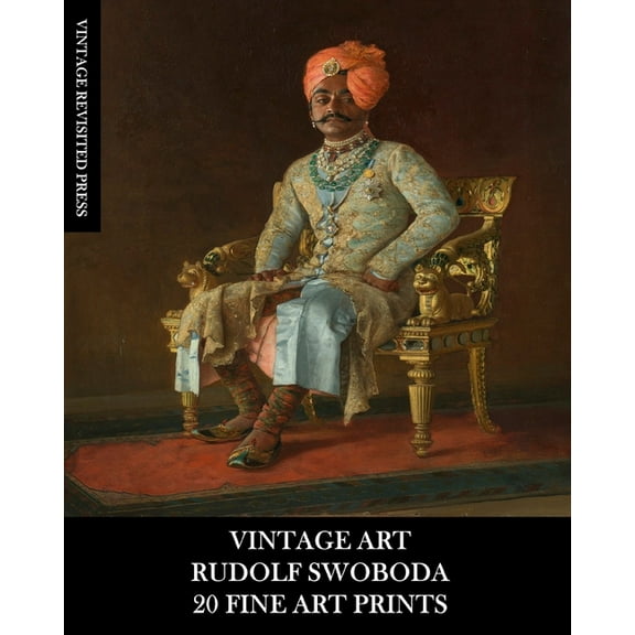 Vintage Art: Rudolf Swoboda: 20 Fine Art Prints: Figurative Portraits for Framing, Collage and Artistic Reference, (Paperback)