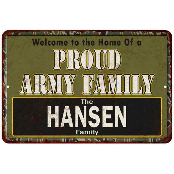 Hansen Proud Army Family Sign Gift 8x12 Metal Sign 108120023193