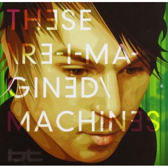 These Re-Imagined Machines