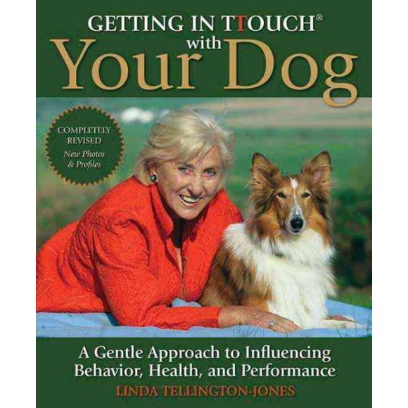 Getting in Touch avec Votre Chien, Linda Tellington-Jones Broché