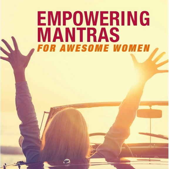 Pre-Owned Empowering Mantras for Awesome Women (Paperback) 1782495665 9781782495666
