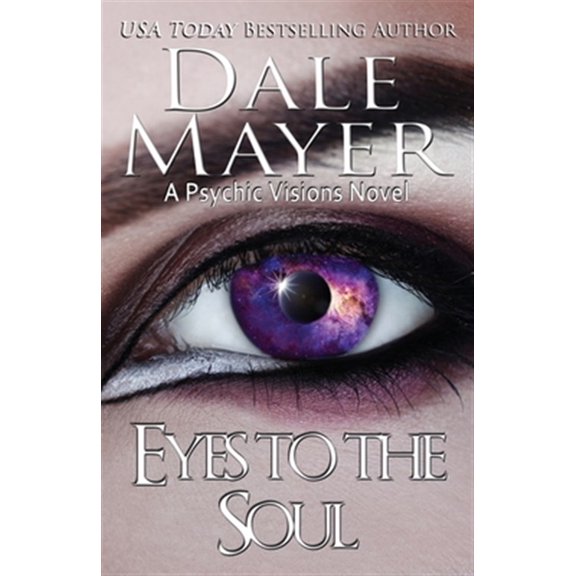 Pre-Owned Psychic Visions: Eyes to the Soul: A Psychic Visions Novel (Paperback)